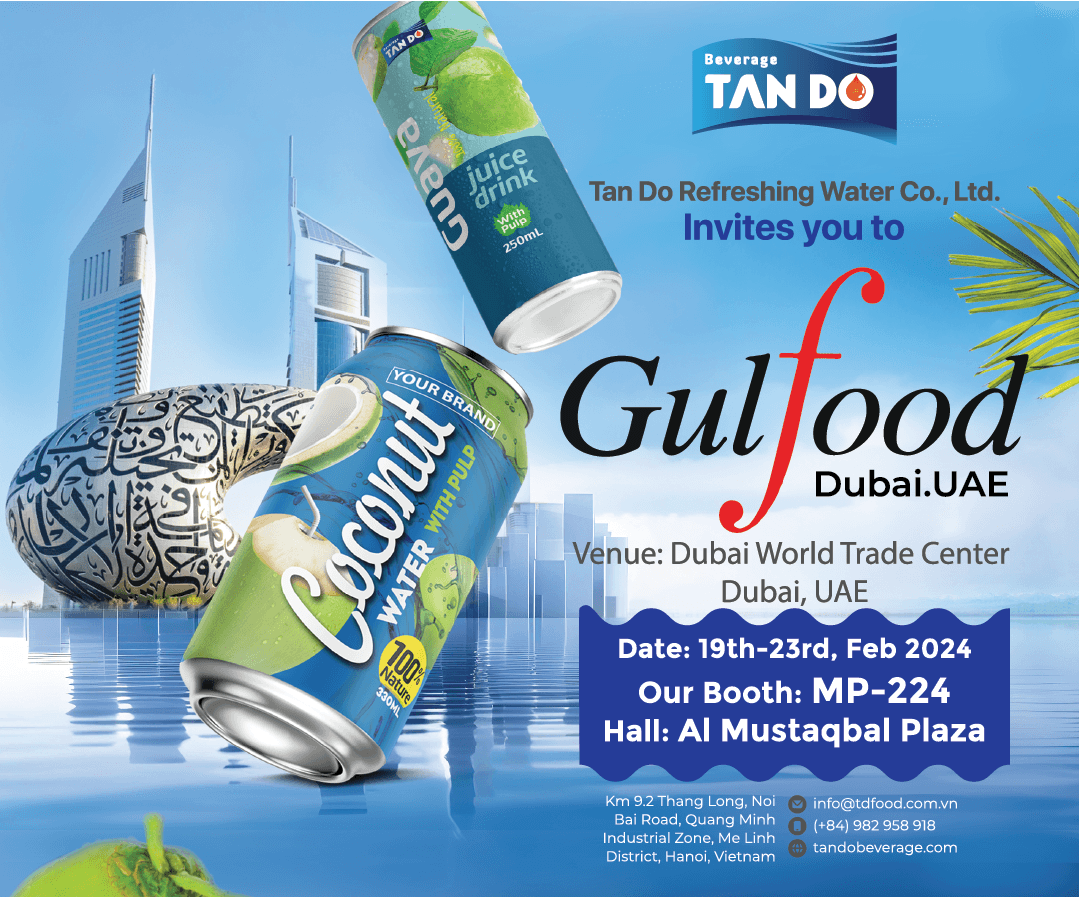 Tan Do Beverage’s participation in the 2024 Gulfood Exhibition