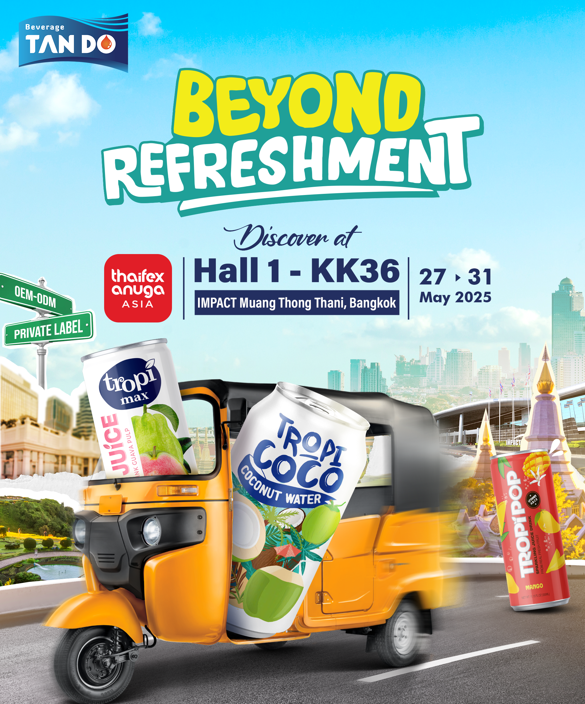 Tan Do Beverage: Ready to Energize Asian Partnerships at Thaifex Anuga Asia 2025!