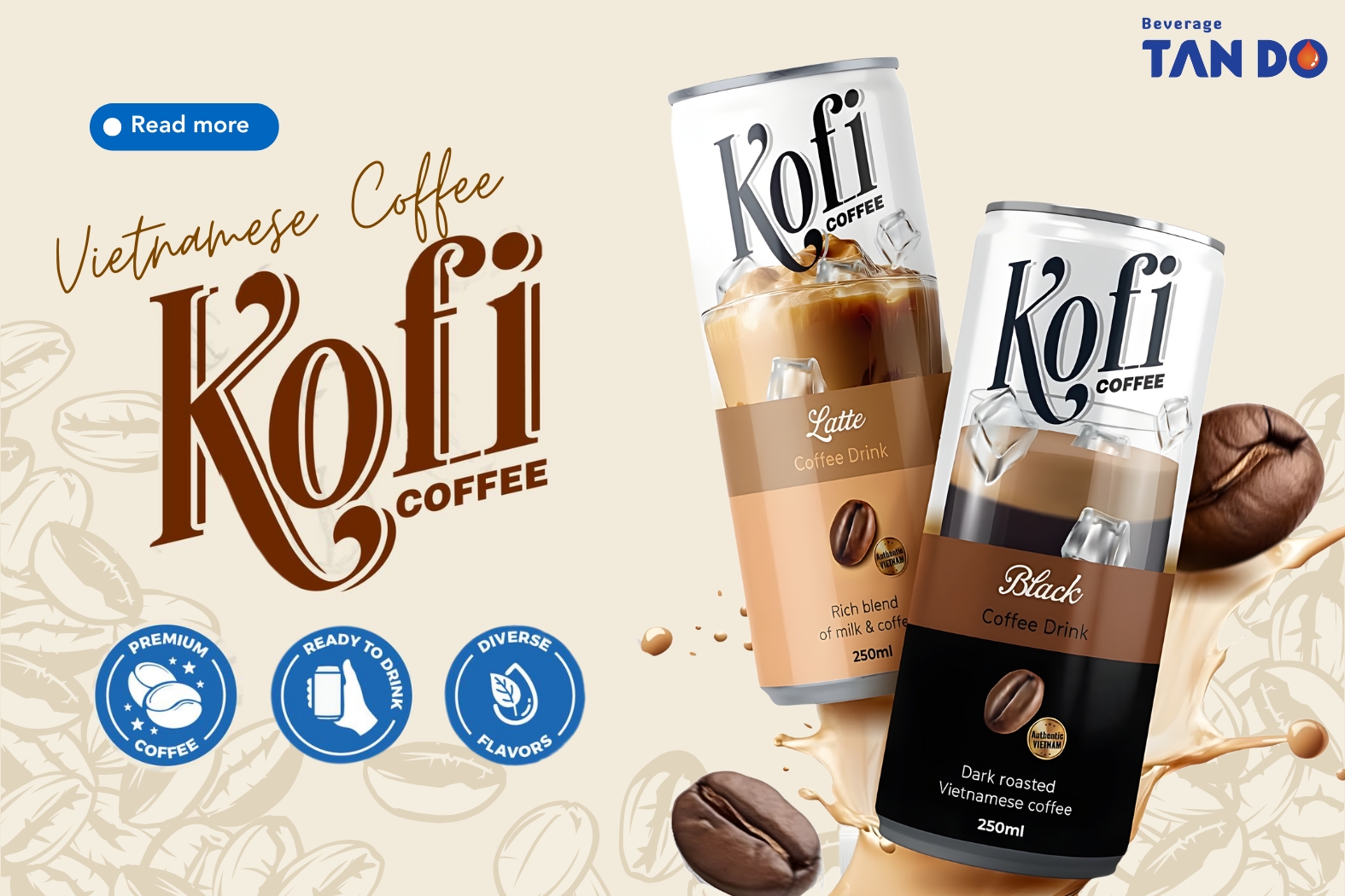 Meet Kofi – The Best Vietnamese Coffee Under Tan Do Brands