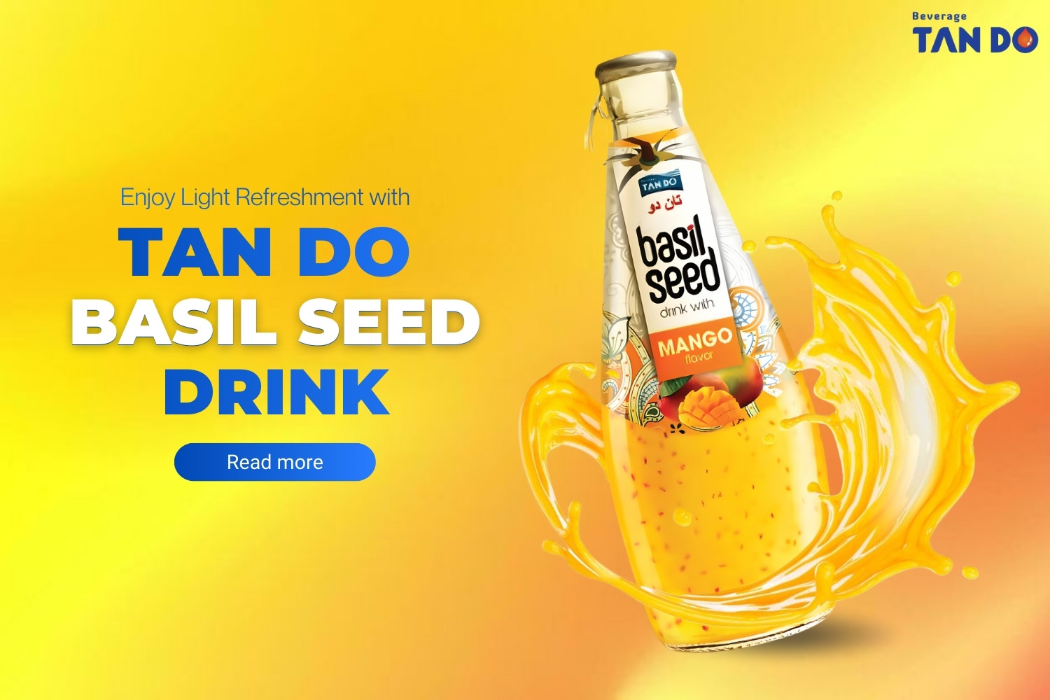 Enjoy Light Refreshment with Tan Do Basil Seed Drink